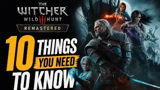 Thumbnail: The Witcher 3 Remastered - 10 Things You Need To Know Before September 29
