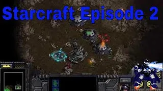 Thumbnail: Starcraft Remastered Episode 2