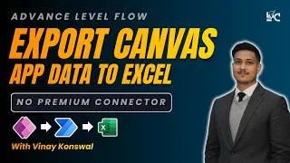 Thumbnail: Exporting Data from Canvas App to Excel (No premium Connector)