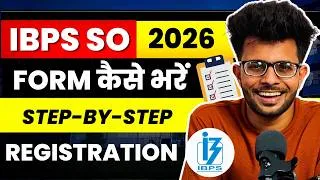Thumbnail: IBPS SO Form Filling 2026 | IBPS SO Registration Complete Process 🧑🏻‍💻