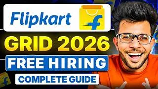 Thumbnail: Flipkart GRID Free Hiring 2026 [ Eligibility | Rounds | Complete Guide ] | Flipkart GRID 8.0