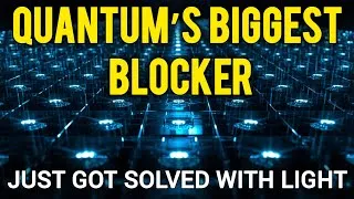 Thumbnail: Quantum Computers Just Changed Forever | New Light-Based Breakthrough Explained #quantumcomputing 