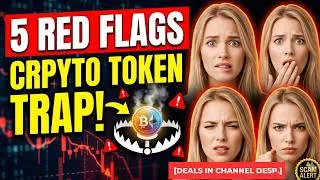 Thumbnail: 5 Red Flags That Prove A Crypto Token Is A Total Trap 🛑 #crypto[Crypto Deals In Desp.]