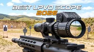 Thumbnail: 7 Incredible 1–6x LPVO Scopes That Dominate in 2026 — Expert Picks!