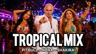 Thumbnail: 🌴Pitbull × Nora Fatehi × Shakira – TROPICAL LATIN PARTY 🌴🔥 Reggaeton & Afro House 2026