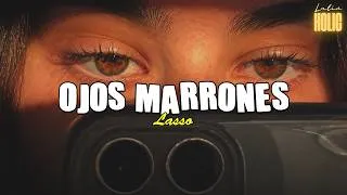 Thumbnail: Lasso - Ojos Marrones (Letra)