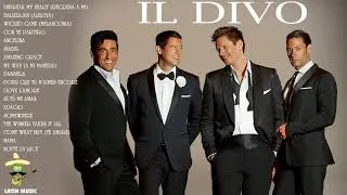 Thumbnail: IL DIVO Grandes Exitos IL DIVO Sus Mejores Exitos IL DIVO Greatest Hits Full Album