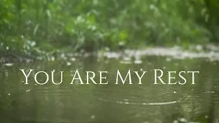 Thumbnail: You Are My Rest | Peaceful Christian Worship Song for Anxiety, Prayer & Trust in God