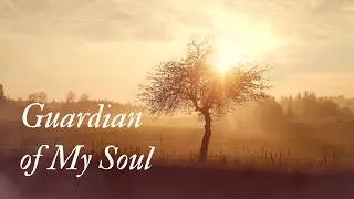 Thumbnail: Guardian of My Soul | When You’re Tired but Still Holding On | Christian Worship Song