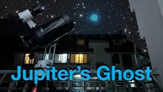Thumbnail: Urban Astronomy for Beginners：The Jupiter's Ghost Nebula