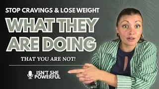 Thumbnail: Why It Seems Easier For Others To Stop Food Cravings & Lose Weight | How To Make Weight Loss Easier