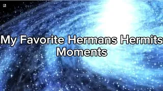 Thumbnail: My Favorite Hermans Hermits Moments