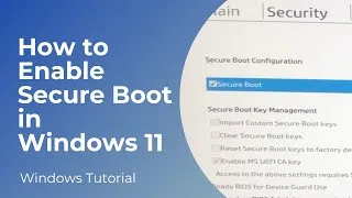 Thumbnail: How to Enable Secure Boot in Windows 11