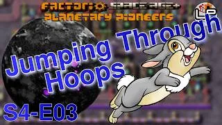 Thumbnail: S4-E03 - Jumping Through Hoops - Laurence Plays Factorio: Planetary Pioneers
