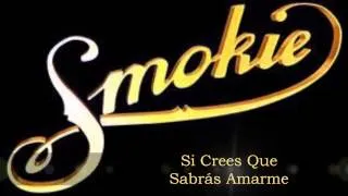 Thumbnail: Smokie - Si Crees Que Sabrás Amarme