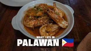 Thumbnail: I Ate Everything in El Nido & Puerto Princesa 🇵🇭 | Palawan Food Journey