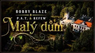 Thumbnail: Bobby Blaze - Malý Dum feat. Refew & P. A.T prod. Vajdis 