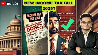 Thumbnail: Income Tax Bill 2025: Big Changes You Must Know! | Explained in Simple Terms | LLB WALA
