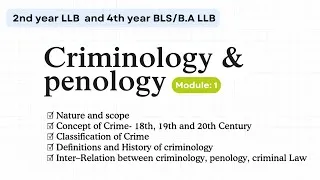 Thumbnail: Criminology & Penology| Nature Scope Classification History Inter-relation | LLB & BLS BA LL 