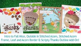 Thumbnail: Intro to Fall Mice, Outside In Stitched Acorn, Stitched Acorn Frame & Leaf and Acorn Border