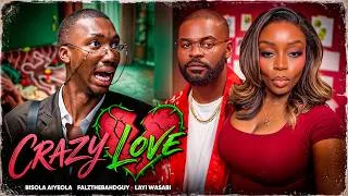 Thumbnail: CRAZY LOVE - Bisola Aiyeola, Falz TheBahdGuy, Layi Wasabi funny video