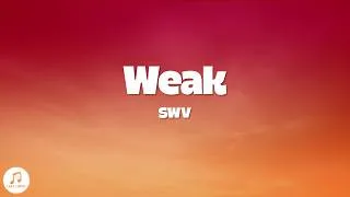 Thumbnail: SWV - Weak (Lyrics)
