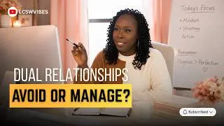 Thumbnail: Dual Relationships: Boundary Crossing vs Violation on the ASWB Exam