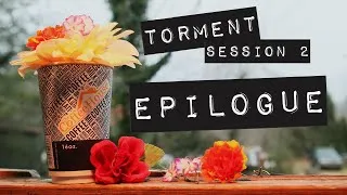 Thumbnail: Torment Session 2: Epilogue