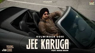 Thumbnail: JEE KARUGA | Young Code | Kulwinder Sohi (Audio) New Punjabi Songs 2026 | Latest Punjabi Songs 2026