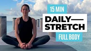 Thumbnail: 15 MINUTE DAILY STRETCH | No Talking Full Body Yoga Stretch 🧘‍♀️