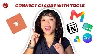 Thumbnail: How I Connected Claude to ALL My Tools (Google Drive, Notion, Canva & More)