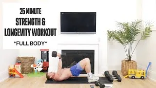Thumbnail: 25 Minute Full Body Workout for Strength & Longevity