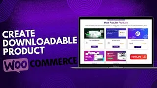 Thumbnail: How To Make A Digital Download Product With WooCommerce 2025