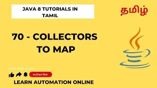 Thumbnail: Java8 | 70 | Collectors | To Map | Tamil