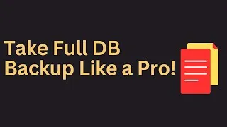 Thumbnail: 💾 Take Full DB Backup Like a Pro!