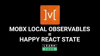 Thumbnail: Manage React state like a boss with MobX Local Observables