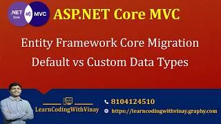 Thumbnail: ASP.NET Core MVC: Entity Framework Core Data Type Mapping (C# to SQL Server)
