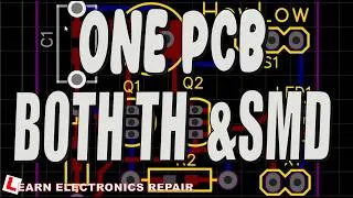 Thumbnail: How To Make A PCB That Uses SMD or Through Hole Components:  Build SMD or TH project On Same PCB