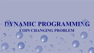 Thumbnail: Coin Changing Problem using Dynamic Programming