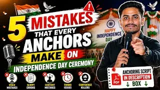 Thumbnail: 5 Mistakes Every Anchor Must Avoid on Independence Day 🇮🇳 | Anchoring Tips 2026