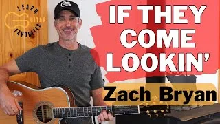 Thumbnail: If They Come Lookin' - Zach Bryan - Guitar Tutorial