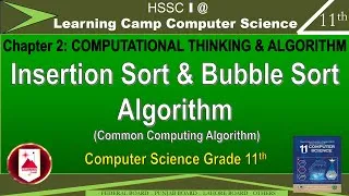 Thumbnail: Class 11 Chapter 2 Sorting Algorithm | Insertion Sort & Bubble Sort Algorithm | Learning Camp