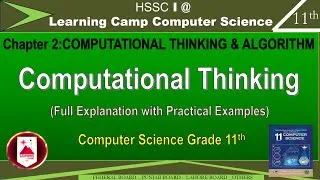 Thumbnail: Computational Thinking Class 11 | Computer Chapter 2 | FBISE New Edition Book | Learning Camp