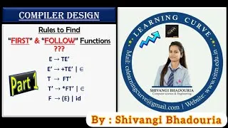 Thumbnail: Compiler Design Lecture 21(Part1)-Rules to find "FIRST" & "FOLLOW" functions | By Shivangi Bhadouria