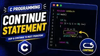 Thumbnail: Continue Statement in C Programming | Skip Current Iteration with Example