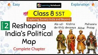 Thumbnail: Class 8 Reshaping India’s Political Map | Class 8 SST Exploring Society India and Beyond Chapter 2