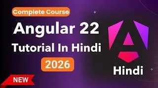 Thumbnail: Angular Tutorial in Hindi | Angular 22 Full Course in Hindi