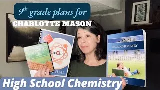 Thumbnail: NEW ✨High School Curriculum Series: Integrated Chemistry Charlotte Mason Style 