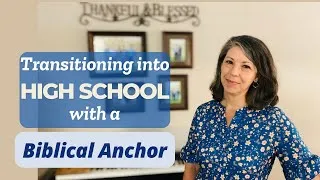 Thumbnail: Biblical Anchor for HOMESCHOOLING HIGHSCHOOL 