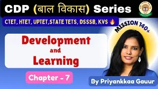Thumbnail: Development and Learning | CDP CTET 🔥 | Priyankkaa Gauur | Learning With Pace | CTET UPTET HTET